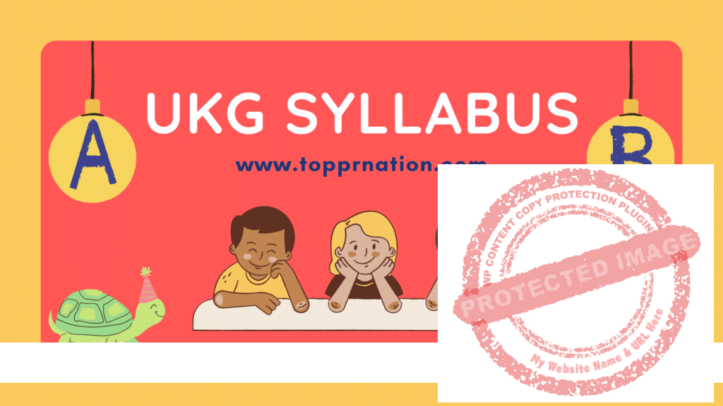 UKG Syllabus for English, Maths, Hindi, EVS, GK and Conversation