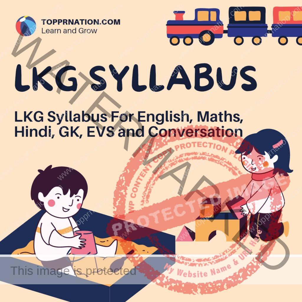 LKG Syllabus for English, Maths, Hindi, EVS, GK & Conversation