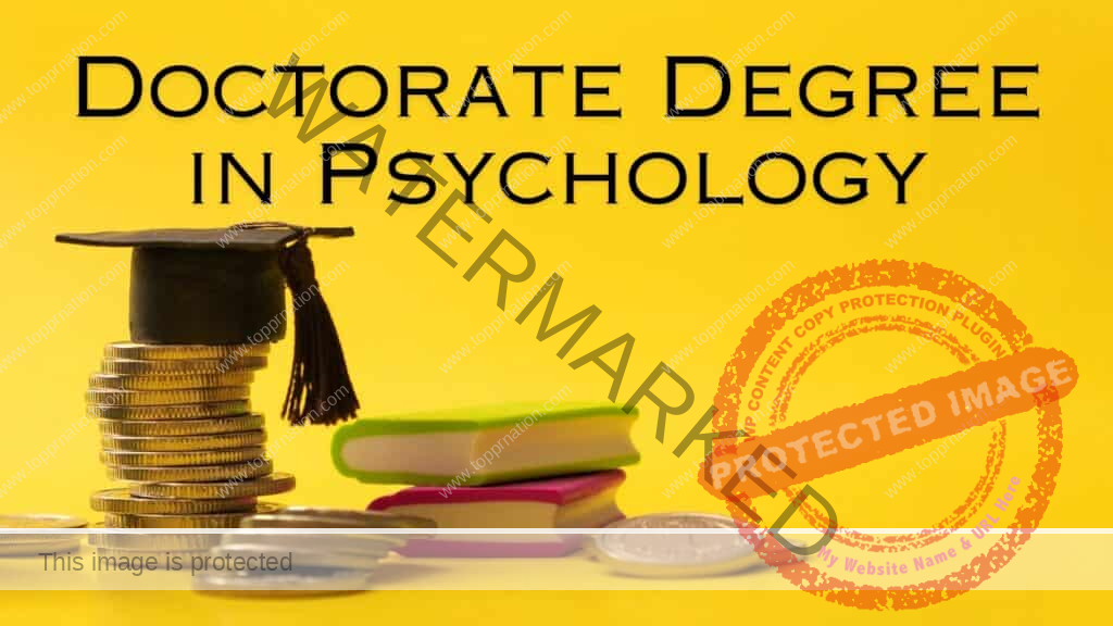 Bachelors, Masters and Doctorate Degree in Psychology - Complete Information